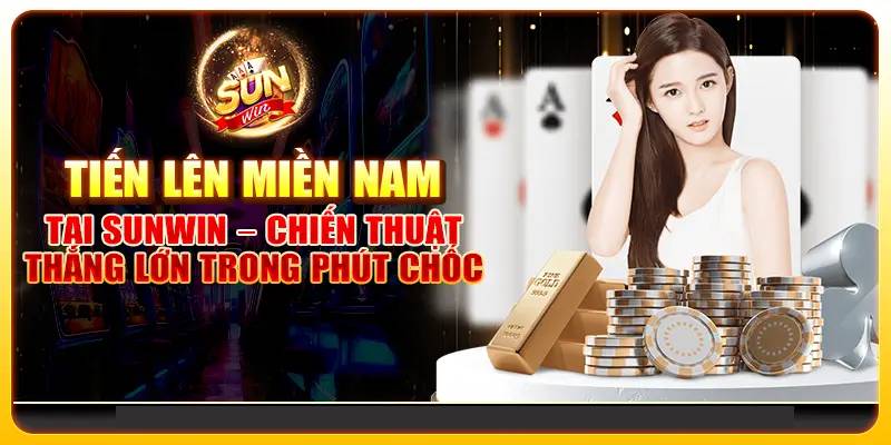 Sunwin ⭐️ Link Tải Sunwin Không Bị Chặn Chính Thức Android IOS APK 109 Top 3 Kinh Nghiem Choi Tien Len Mien Nam Danh Bai Moi Doi Thu